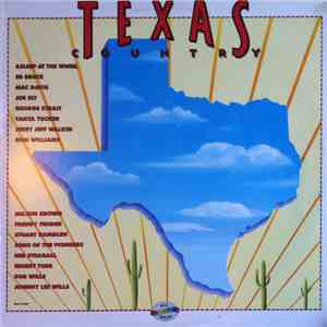 Various - Texas Country (Texas Sesquicentennial Edition)