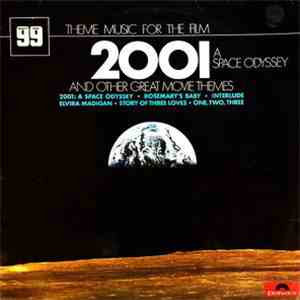 Various - Theme Music For The Film 2001: A Space Odyssey And Other Great Mo ...
