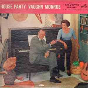 Vaughn Monroe - House Party