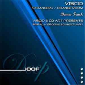 Viscid - Strangers
