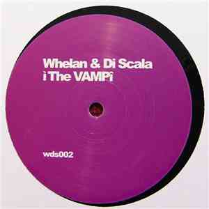 Whelan & Di Scala - The Vamp