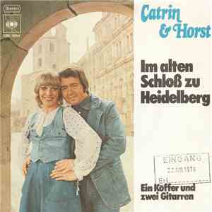 Catrin & Horst - Im Alten Schloß Zu Heidelberg