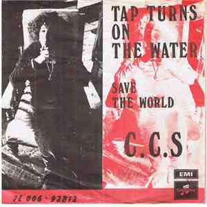 C.C.S. - Tap Turns On The Water