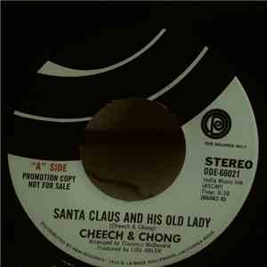 Cheech & Chong - Santa Claus And His Old Lady