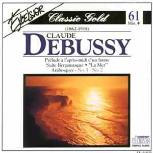 Claude Debussy - Prélude À L'après-midi D'un Faune · Suite Bergamasque · 