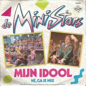De MiniStars - Mijn Idool