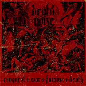 Death Nöize - Conquest War Famine Death