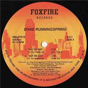 Dhae Runningspring - Hot On You