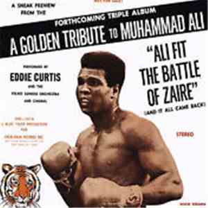 Eddie Curtis - A Golden Tribute To Muhammad Ali (The Greatest Ever!!)
