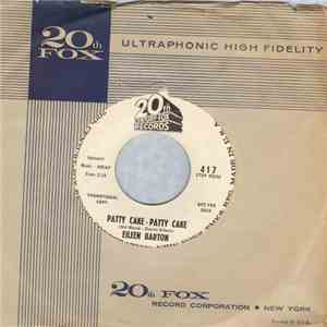 Eileen Barton - Patty Cake-Patty Cake / The Earth Stood Still