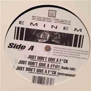 Eminem - Just Don't Give A Fck