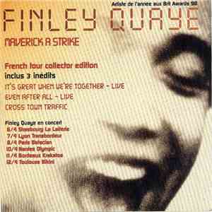 Finley Quaye - Maverick A Strike (French Tour Collector Edition)