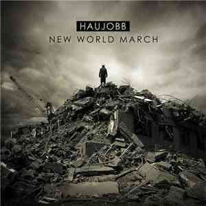 Haujobb - New World March