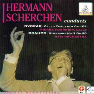 Hermann Scherchen, Pierre Fournier, RTSI Orchestra - Antonín Dvořák, Johann ...