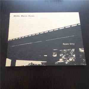 Hills Have Eyes - Open City