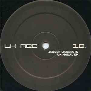 Jeroen Liebregts - Unimodal EP