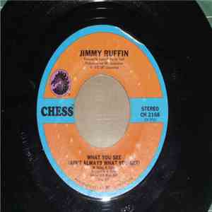 Jimmy Ruffin - What You See (Ain't Always What You Get)