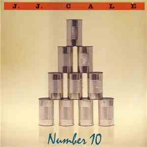 J.J. Cale - Number 10