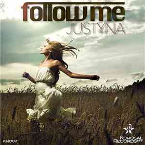 Justyna  - Follow Me