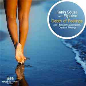 Katrin Souza And Flipplive - Depth Of Feelings