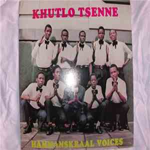 Khutlo Tsenne - Hammanskraal Voices