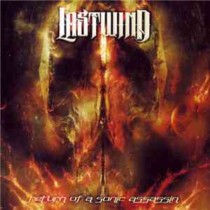 Lastwind - Return Of A Sonic Assassin