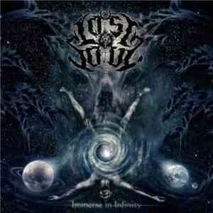 Lost Soul  - Immerse In Infinity