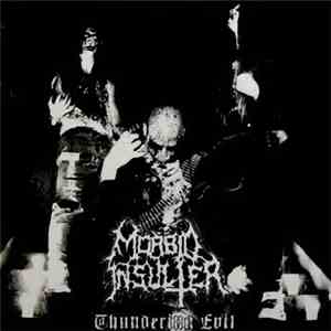 Morbid Insulter - Thundering Evil