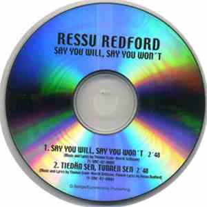 Ressu Redford - Say You Will, Say You Won't