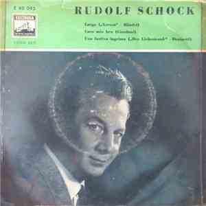 Rudolf Schock - Largo / Caro Mio Ben / Una Furtiva Lagrima