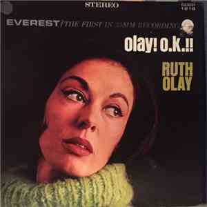 Ruth Olay - Olay! O.K.!!