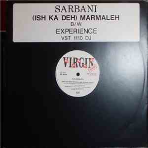 Sarbani - (Ish Ka Deh) Marmaleh / Experience