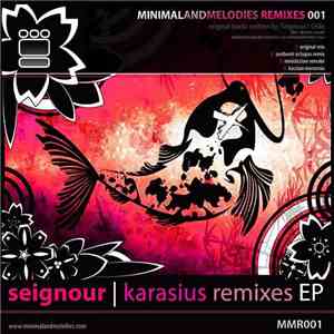 Seignour - Karasius Remixes EP