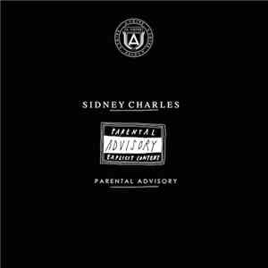 Sidney Charles - Parental Advisory