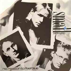Small Affairs - No Reason To Feel Blue