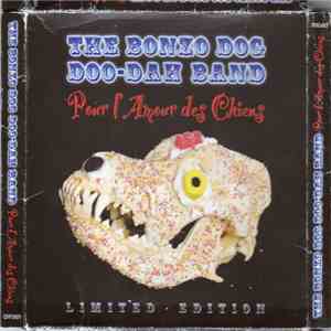 The Bonzo Dog Doo-Dah Band - Pour L'Amour Des Chiens