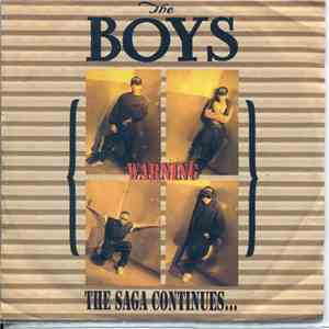 The Boys - {Warning} The Saga Continues ...