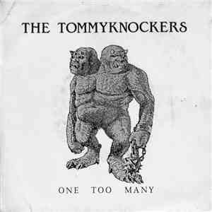 The Tommyknockers - One Too Many