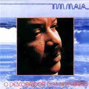 Tim Maia - O Descobridor Dos Sete Mares