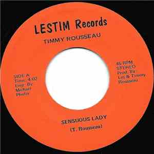 Timmy Rousseau - Sensuous Lady