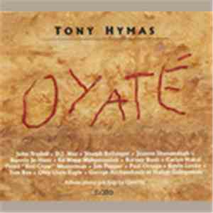 Tony Hymas - Oyaté