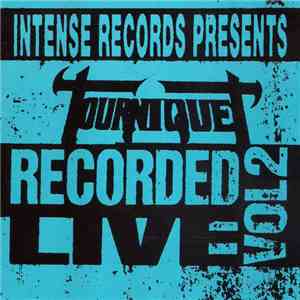 Tourniquet - Intense Live Series Vol. 2