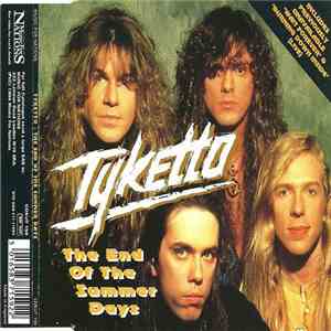 Tyketto - The End Of The Summer Days