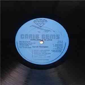 Carroll Thompson - Hopelessly In Love