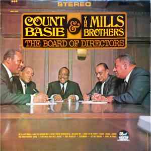 Count Basie & The Mills Brothers - The Board Of Directors