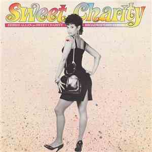 Debbie Allen, Various - Sweet Charity Broadway Cast Album