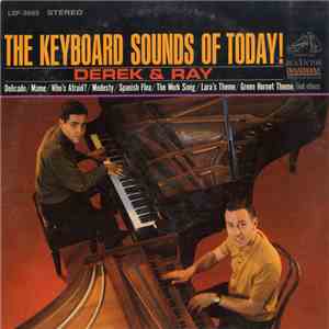 Derek & Ray - The Keyboard Sounds Of Today!