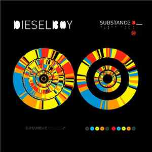 Dieselboy - Substance D