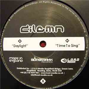 Dilemn - Daylight / Time To Sing