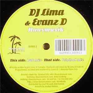 DJ Lima & Evanz D - Hausmusik